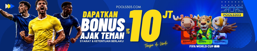 Spesial Event Bonus Ajak Teman 2026 - Pools303